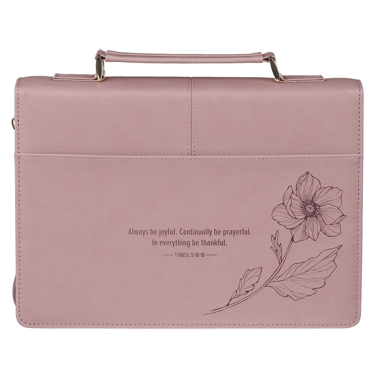 Always Be Joyful Dusty Mauve Faux Leather Fashion Bible Cover - 1 Thessalonians 5:16