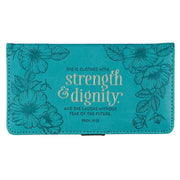 Strength & Dignity Teal Faux Leather Checkbook Cover -Proverbs 31:25