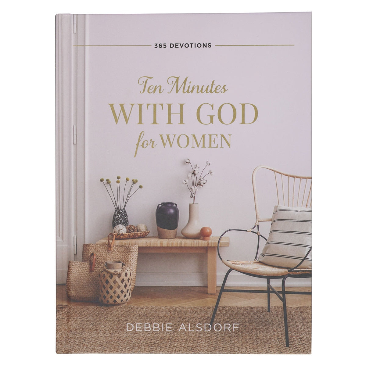 Ten Minutes with God for Women Hardcover Daily Devotional