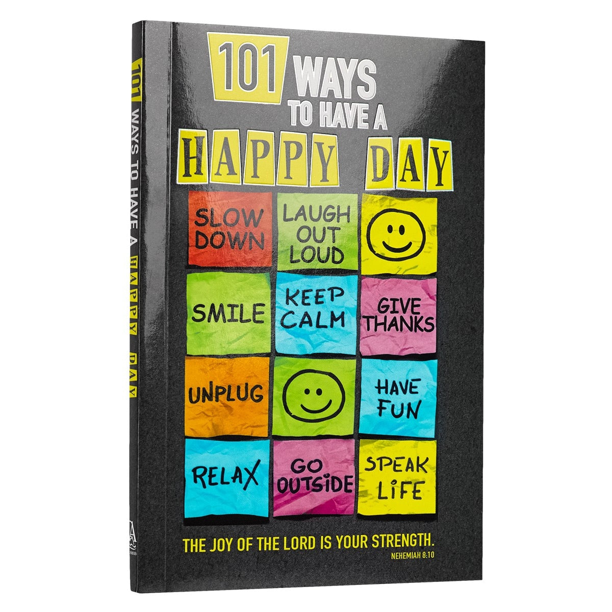 101 Ways To Have A Happy Day Softcover Gift Book
