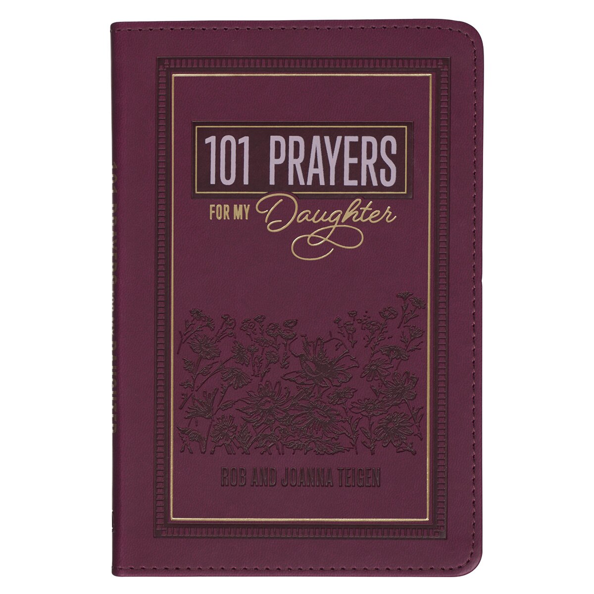 101 Prayers for My Daughter Plum Faux Leather Prayer Book