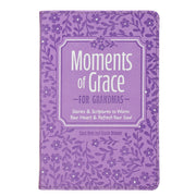 Moments of Grace for Grandmas: Stories and Scriptures Purple Faux Leather Gift Book