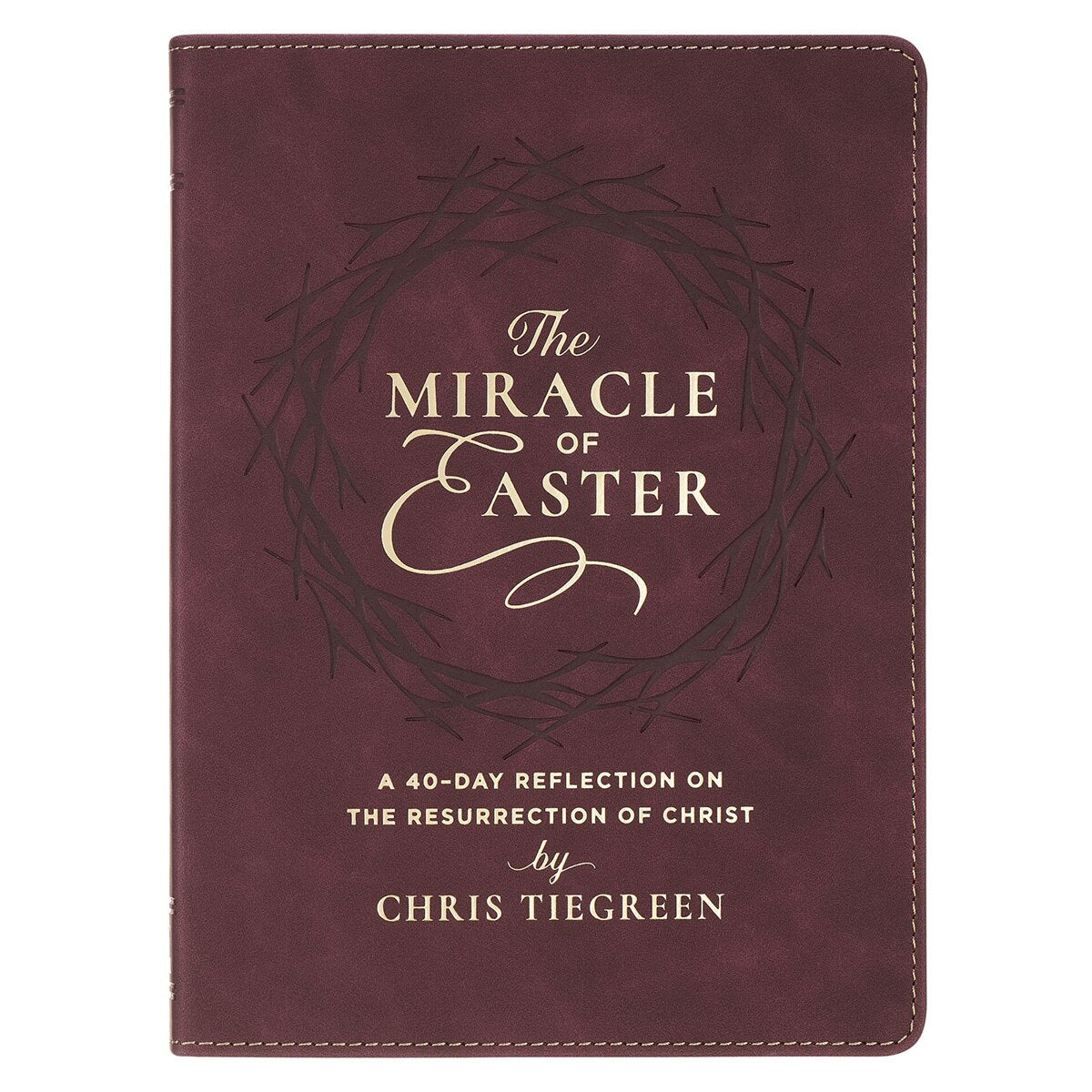 The Miracle of Easter Maroon Faux Leather Devotional