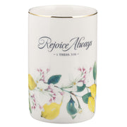 Rejoice Always Lemon Ceramic Table Vase  - 1 Thessalonians 5:16