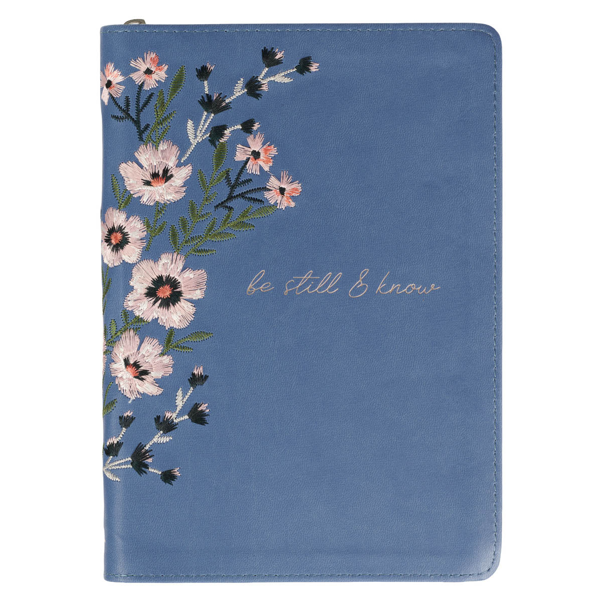 Be Still Floral Embroidered Blue Faux Leather Classic Journal with Zippered Closure - Psalm 46:10