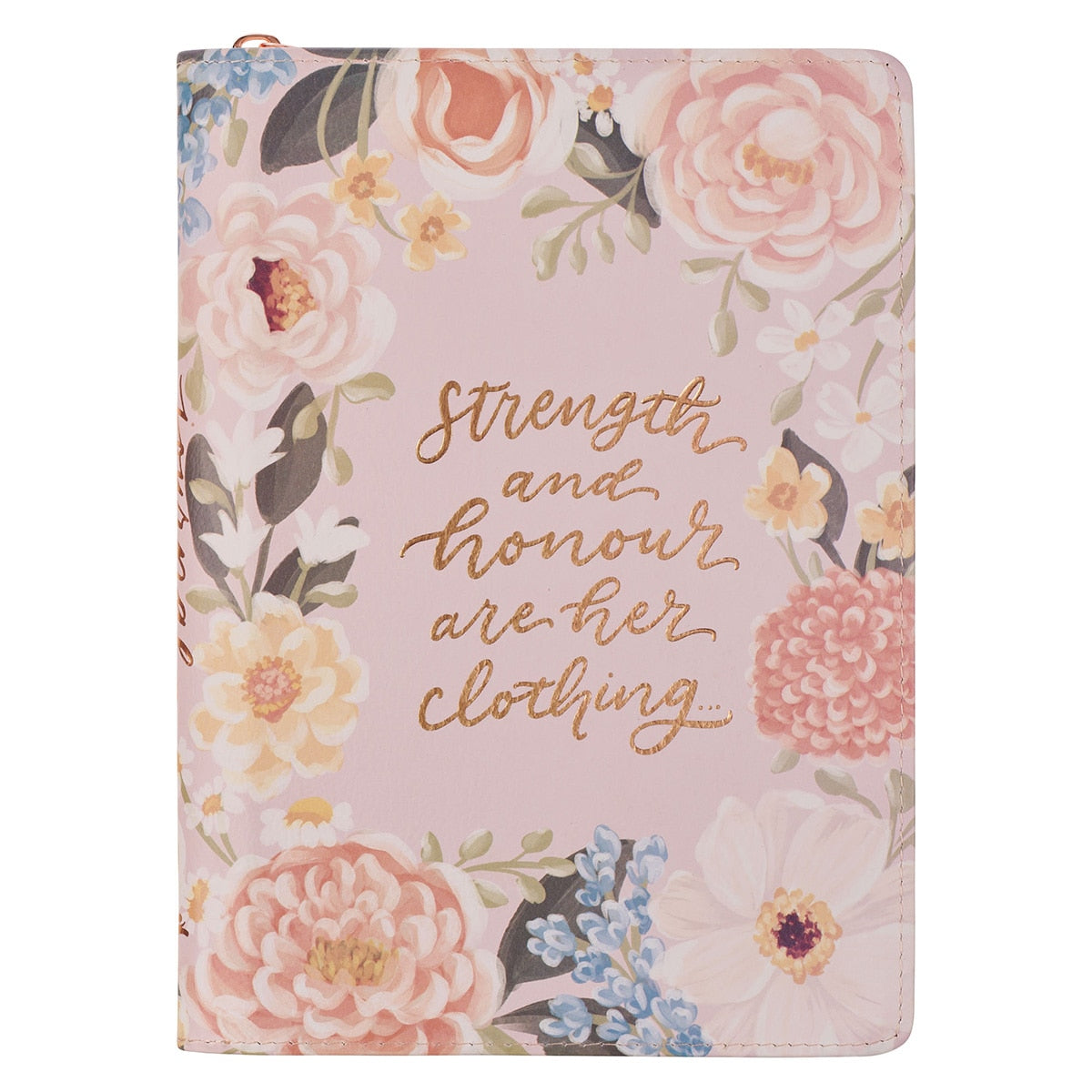 Strength and Honor Pink Floral Faux Leather Classic Journal with Zipper Closure - Proverbs 31:25