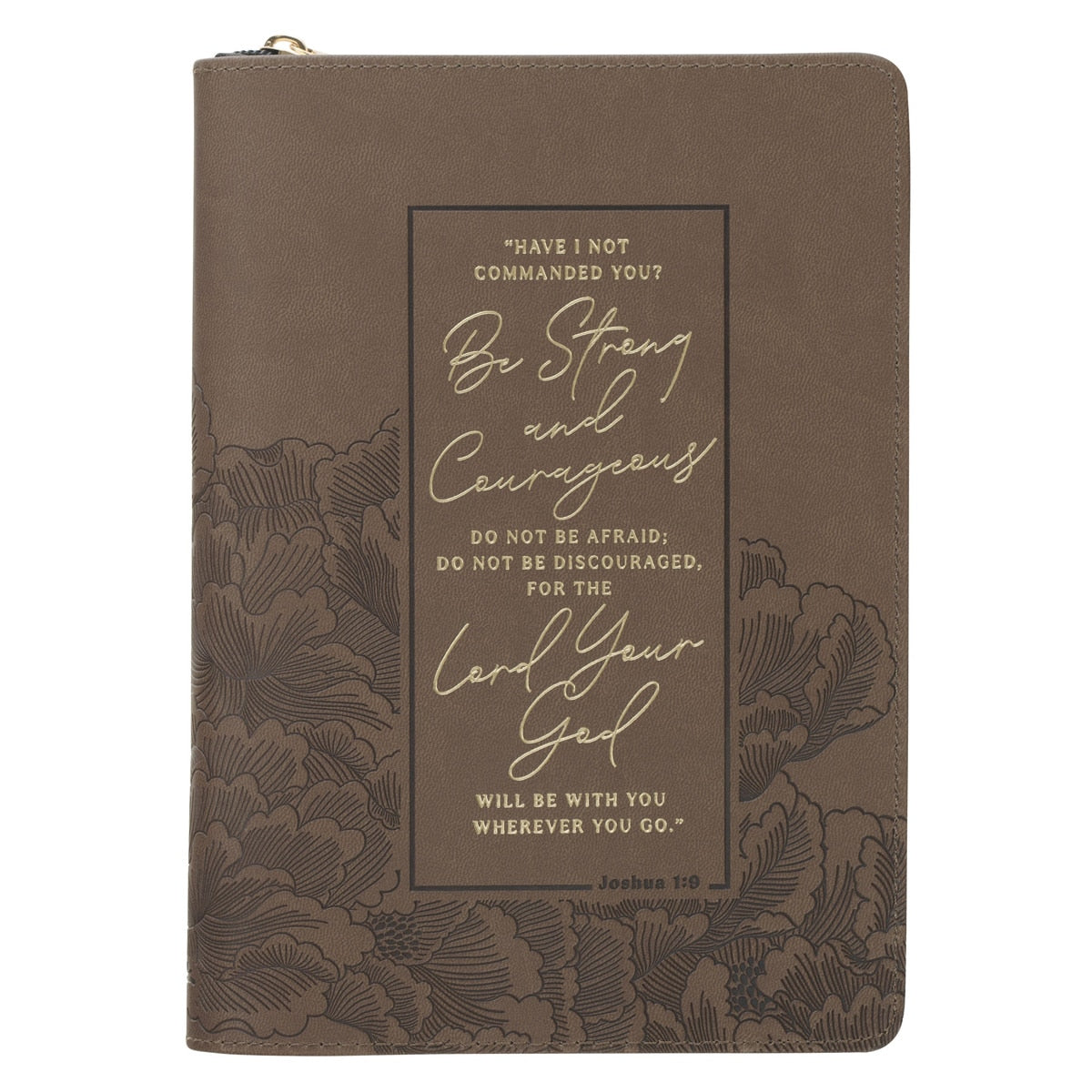 Be Strong and Courageous Ash-brown Faux Leather Journal with Zipper Closure - Joshua 1:9