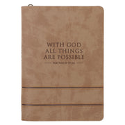 With God All Things Are Possible Tan Faux Leather Journal with Zipper Closure - Matthew 19:26
