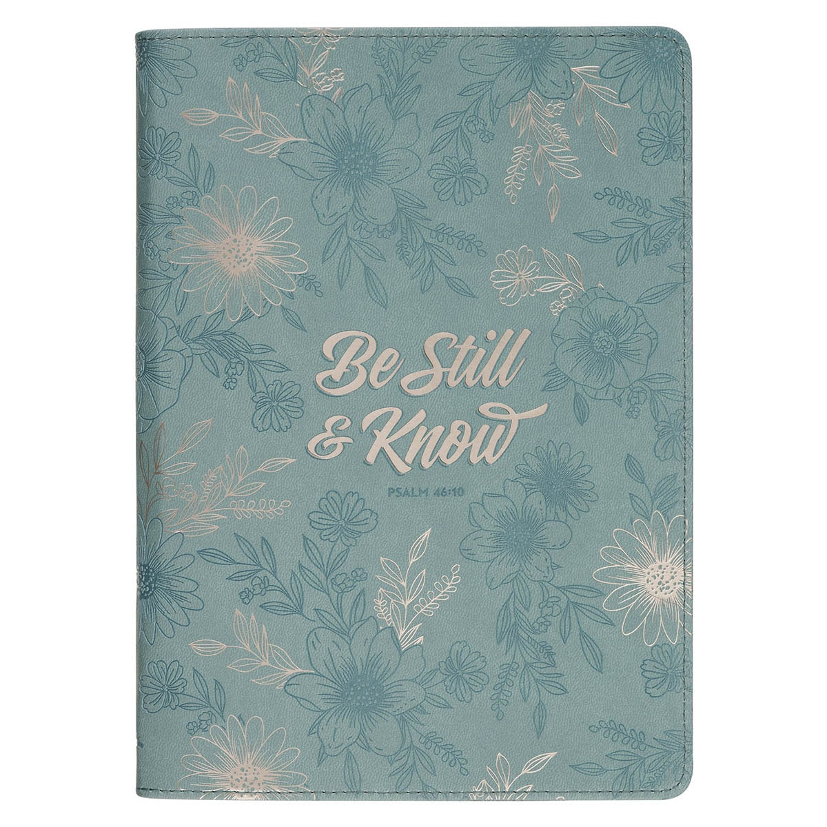 Be Still and Know Teal Floral Faux Leather Classic Journal with Zipper Closure - Psalm 46:10