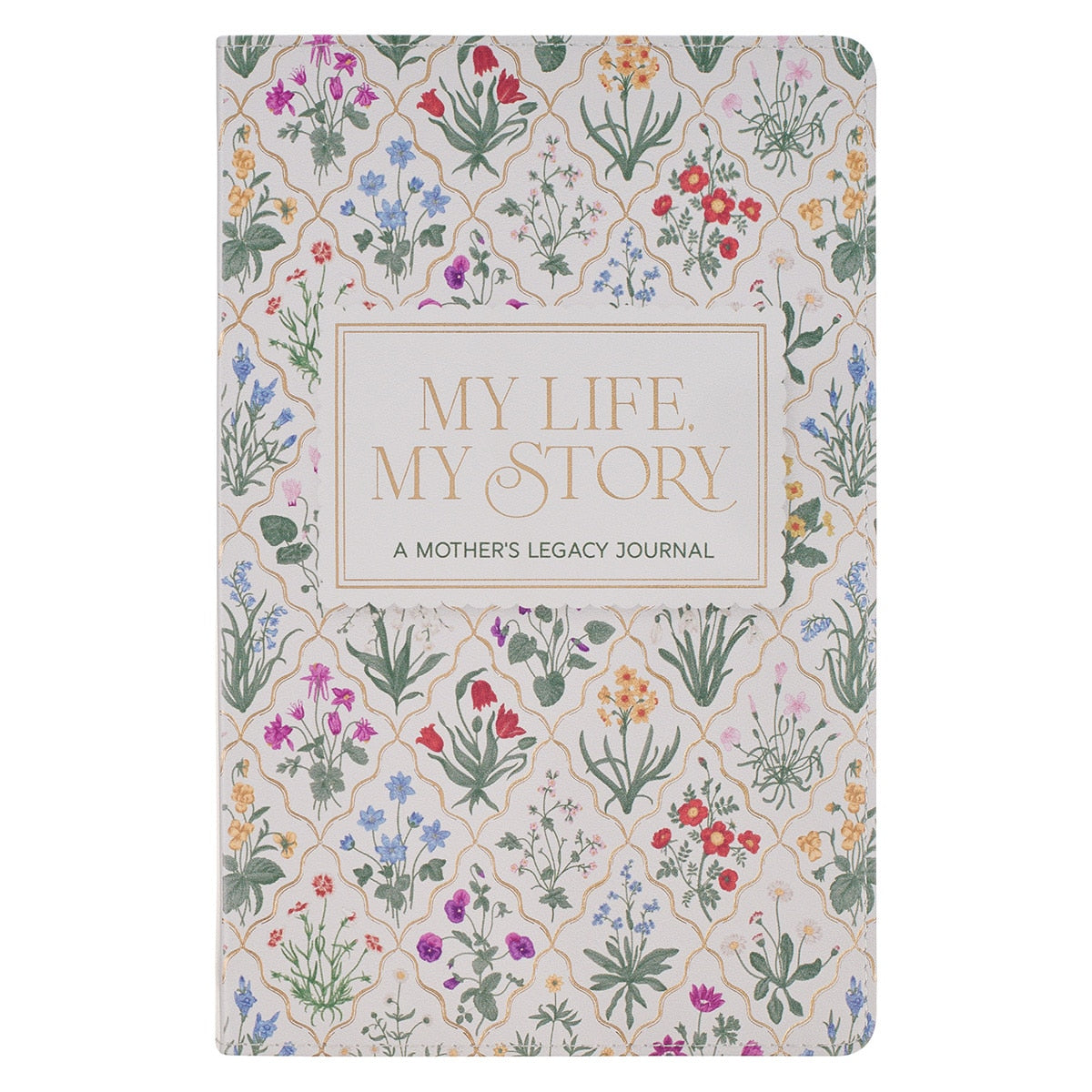 My Life, My Story: A Mother's Legacy Journal White Faux Leather Prompted Journal