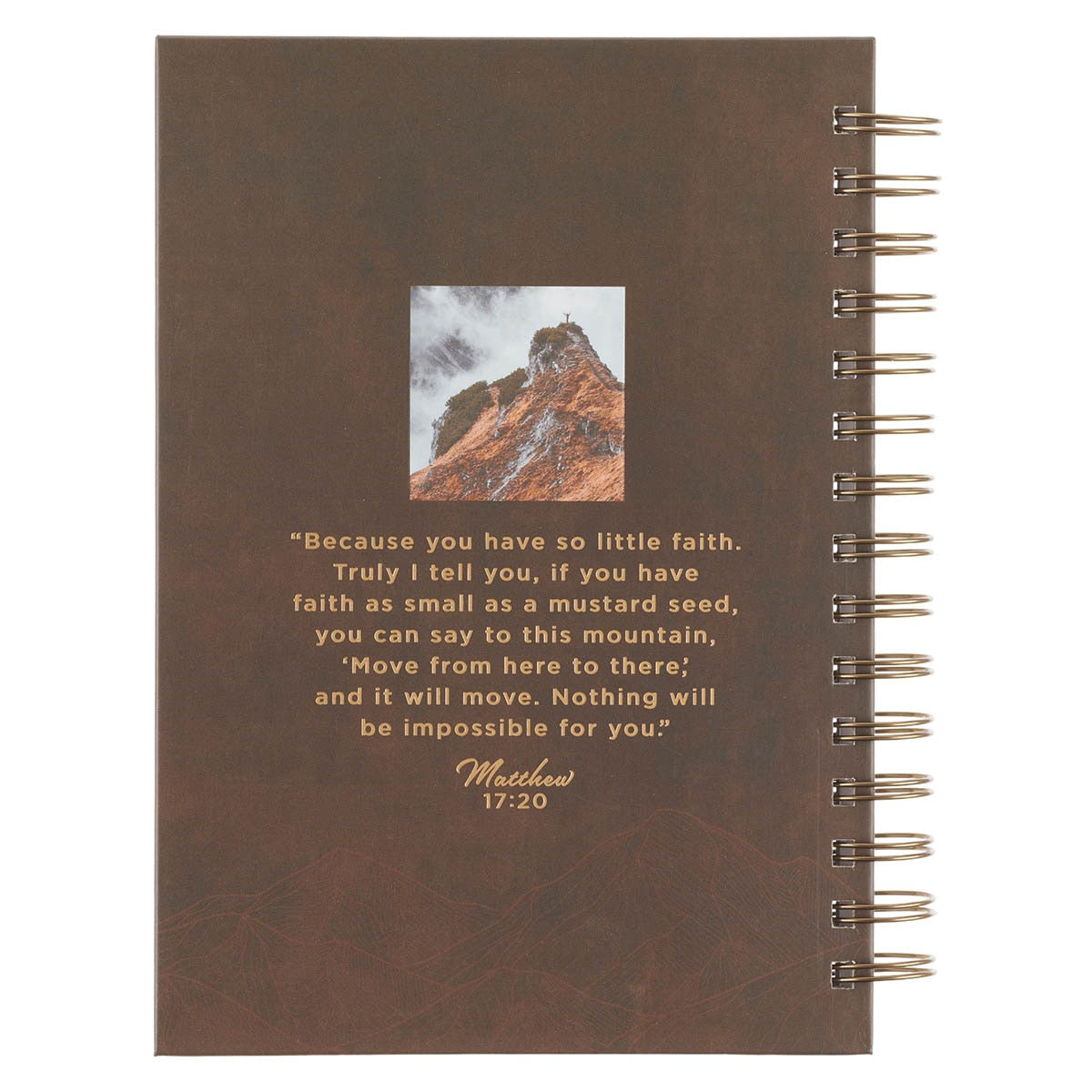 Faith Can Move Mountains Spiral Journal  - Matthew 17:20