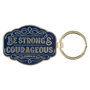 Strong and Courageous Blue Metal Keychain - Joshua 1:9