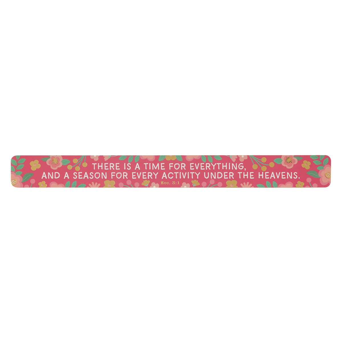 Time for Everything Pink Floral Large Magnetic Strip - Ecclesiastes 3:1
