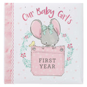 Our Baby Girl's First Year Memory Book