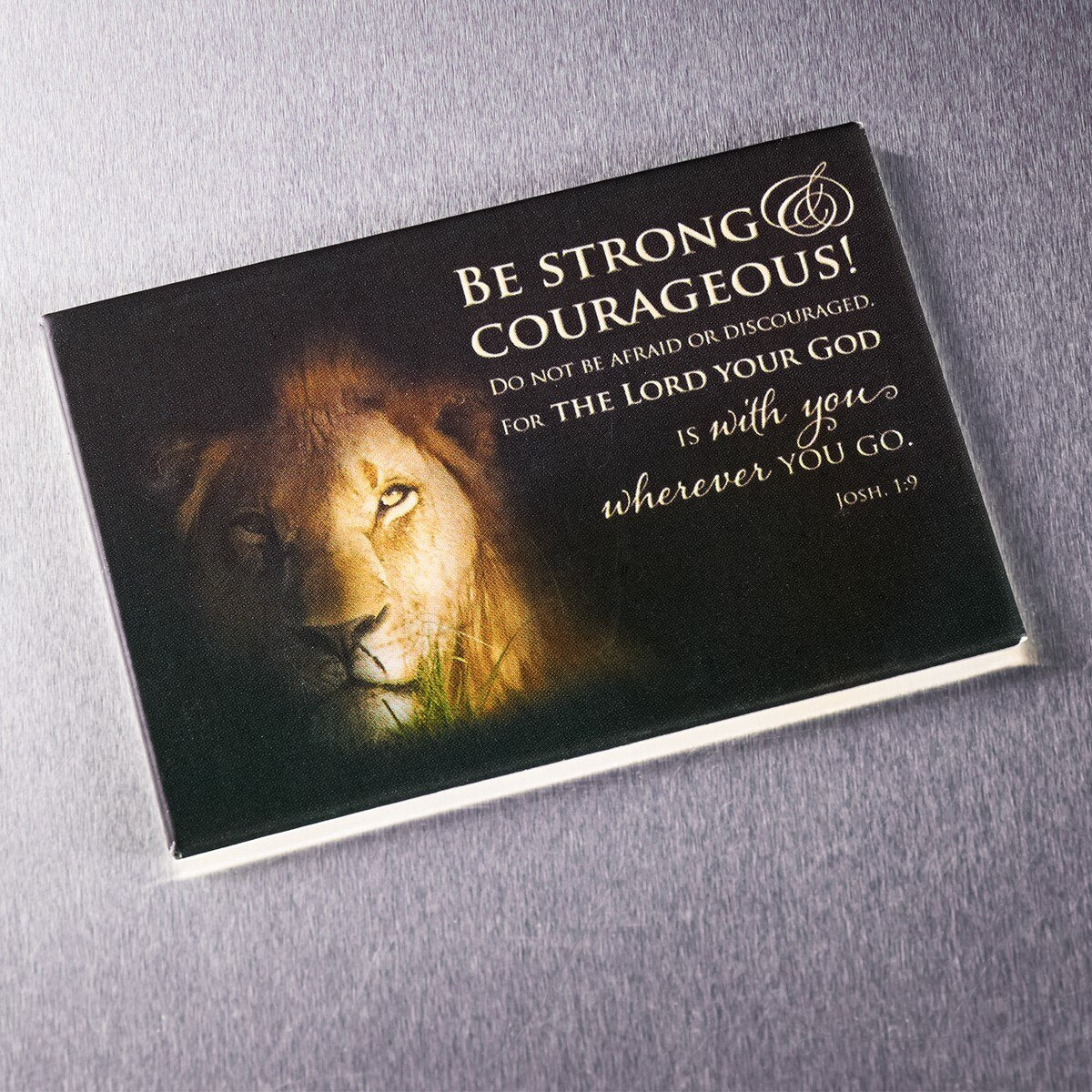 Be Strong & Courageous Magnet - Joshua 1:9