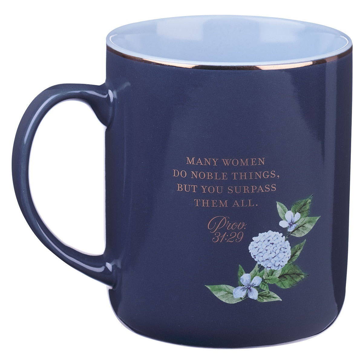 I Love That You Are My Mom Blue Wreath Ceramic Coffee Mug - Proverbs 31:29
