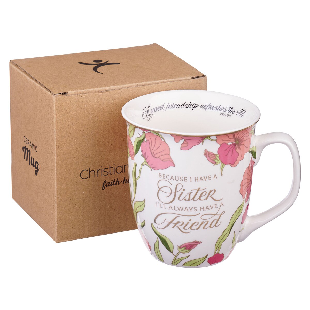 Because I Have A Sister Pink Floral Ceramic Coffee Mug - Proverbs 27:9