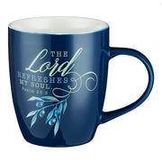 The Lord Refreshes my Soul Coffee Mug - Psalm 23:3