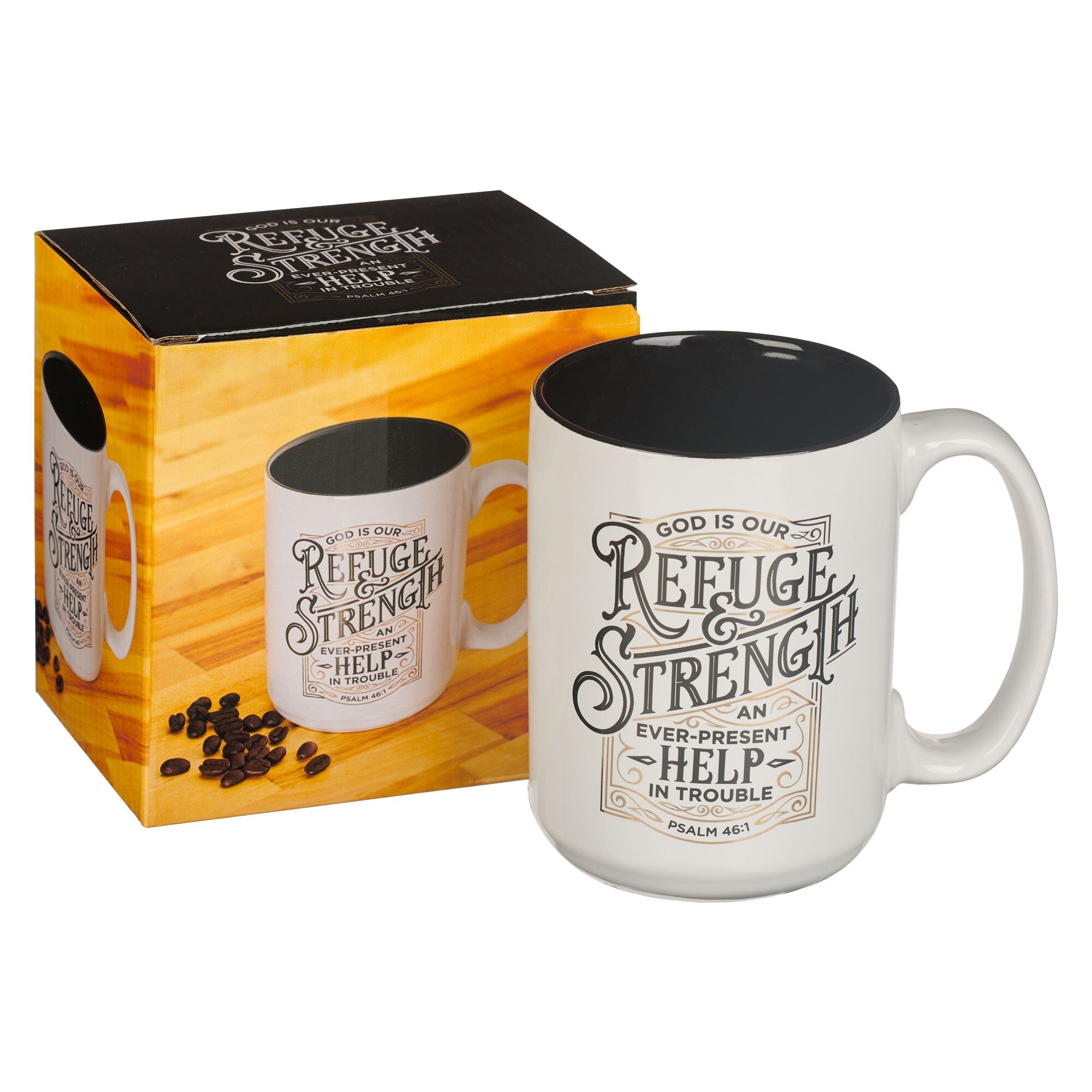 Refuge and Strength White Ceramic Coffee Mug - Psalm 46:1