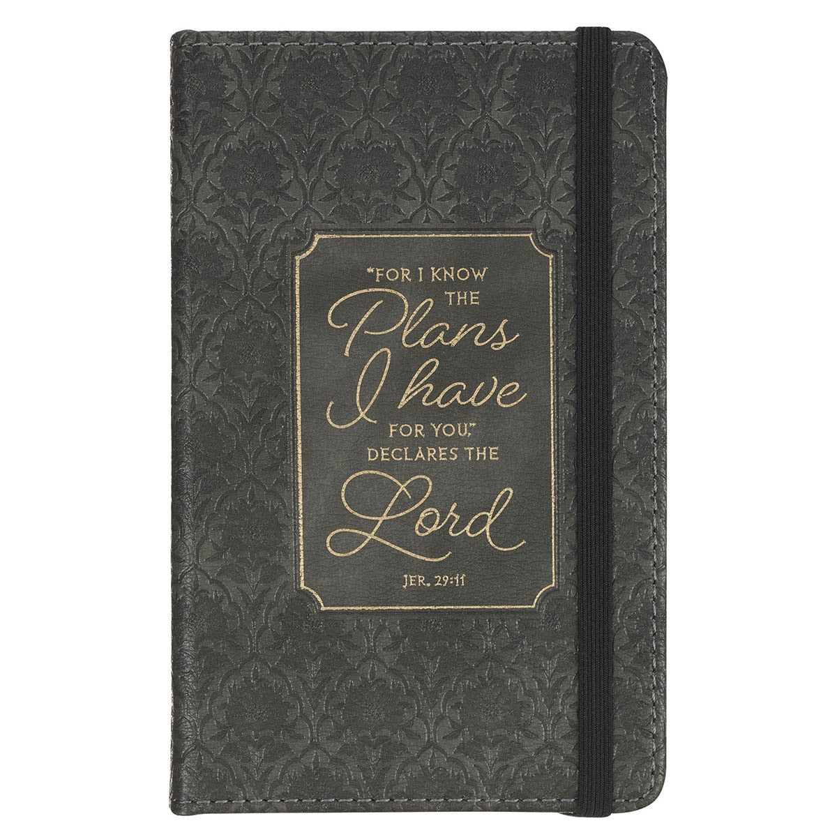 I Know the Plans Graphite Gray Faux Leather Hardcover Notebook with Elastic Closure - Jeremiah 29:11