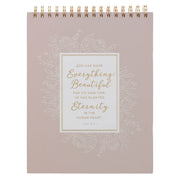 Everything Beautiful Pink Floral Spiral Notepad - Ecclesiastes 3:11