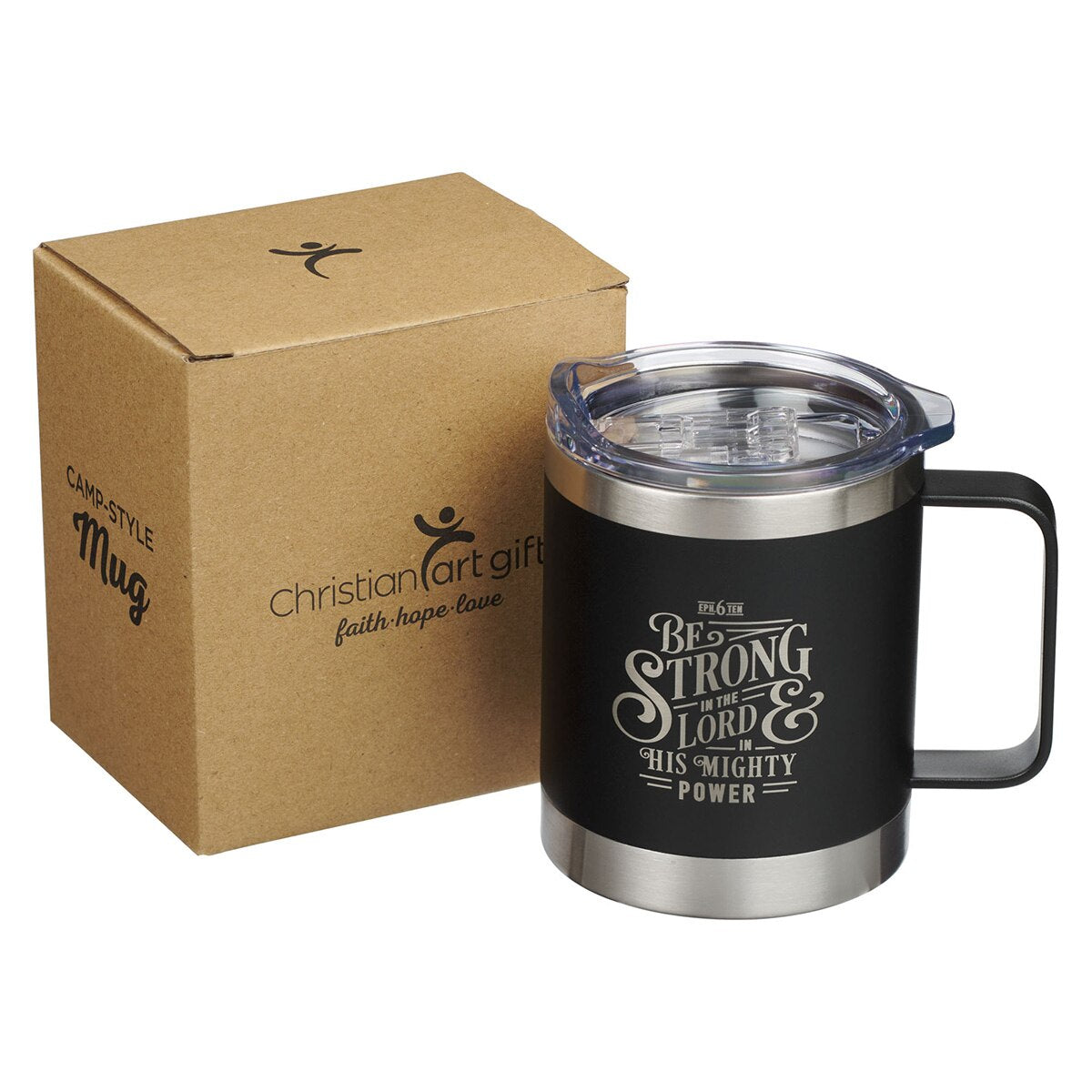 Be Strong in the LORD Camp-style Stainless Steel Mug - Ephesians 6:10